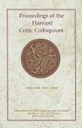 Proceedings of the Harvard Celtic Colloquium, 22: 2002