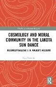 Cosmology and Moral Community in the Lakota Sun Dance