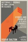 Historias y poemas de una lucha de clases / Stories and Poems of a Class Struggle