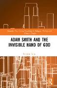 Adam Smith and the Invisible Hand of God