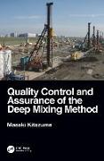 Quality Control and Assurance of the Deep Mixing Method