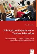A Practicum Experience in Teacher Education