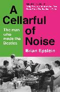 A Cellarful of Noise