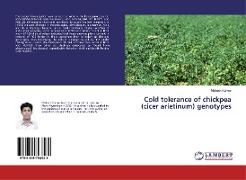 Cold tolerance of chickpea (cicer arietinum) genotypes