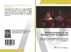 Kriterienkatalog für ein Musical in der Grundschule