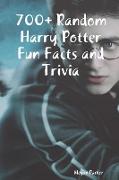 700+ Random Harry Potter Fun Facts and Trivia