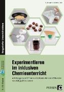 Experimentieren im inklusiven Chemieunterricht