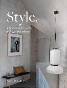 Style: The Art of Creating a Beautiful Home