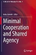 Minimal Cooperation and Shared Agency