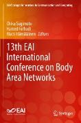 13th EAI International Conference on Body Area Networks