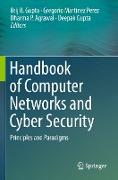 Handbook of Computer Networks and Cyber Security