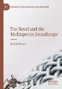 The Novel and the Multispecies Soundscape