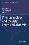 Phenomenology and the Arts: Logos and Aisthesis