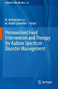 Personalized Food Intervention and Therapy for Autism Spectrum Disorder Management