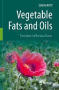 Vegetable Fats and Oils