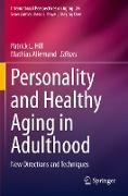 Personality and Healthy Aging in Adulthood