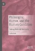 Philosophy, Humor, and the Human Condition