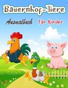 Bauernhof-Tiere Malbuch für Kinder