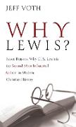 Why Lewis?