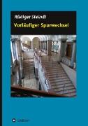 Vorläufiger Spurwechsel