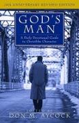 God`s Man - A Daily Devotional Guide to Christlike Character