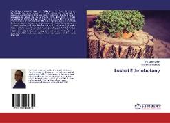 Lushai Ethnobotany