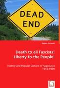 Death to all Fascists! Liberty to the People!