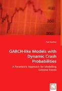 GARCH-like Models with Dynamic Crash Probabilities