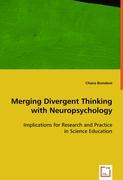 Merging Divergent Thinking with Neuropsychology