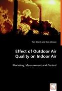 Effect of Outdoor Air Quality on Indoor Air