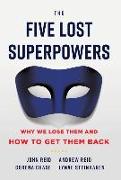 The Five Lost Superpowers