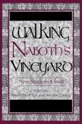 Walking Naboth's Vineyard