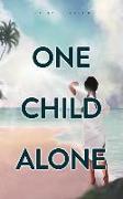 One Child Alone
