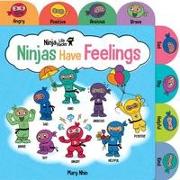 Ninja Life Hacks: Ninjas Have Feelings