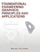 Foundational Engineering Graphics: Principles and Applications