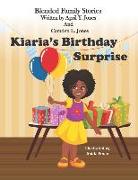 Kiaria's Birthday Surprise: Blended Family Stories Series