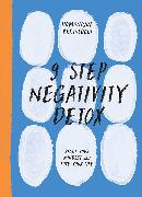 9 Step Negativity Detox