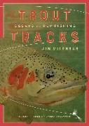 Trout Tracks