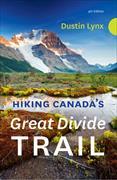 Hiking Canada’s Great Divide Trail – 4th Edition