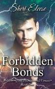 Forbidden Bonds: Reforming the Paranormal Council Book One