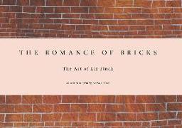 The Romance of Bricks