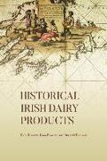 Historical Irish Dairy Products