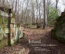 Inland: The Abandoned Canals of the Schuylkill Navigation