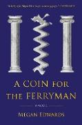 A Coin for the Ferryman