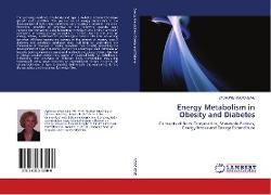 Energy Metabolism in Obesity and Diabetes