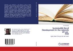 Sustainable Rural Development in the Uplands of Lao PDR