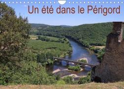 Un été dans le Périgord (Calendrier mural 2022 DIN A4 horizontal)