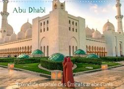 Abu Dhabi - Splendide capitale des Émirats arabes unis (Calendrier mural 2022 DIN A3 horizontal)