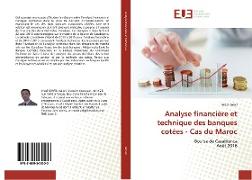 Analyse financière et technique des banques cotées - Cas du Maroc