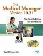 The Medical Manager Student Edition, Version 10.31 [With Flash Drive]
